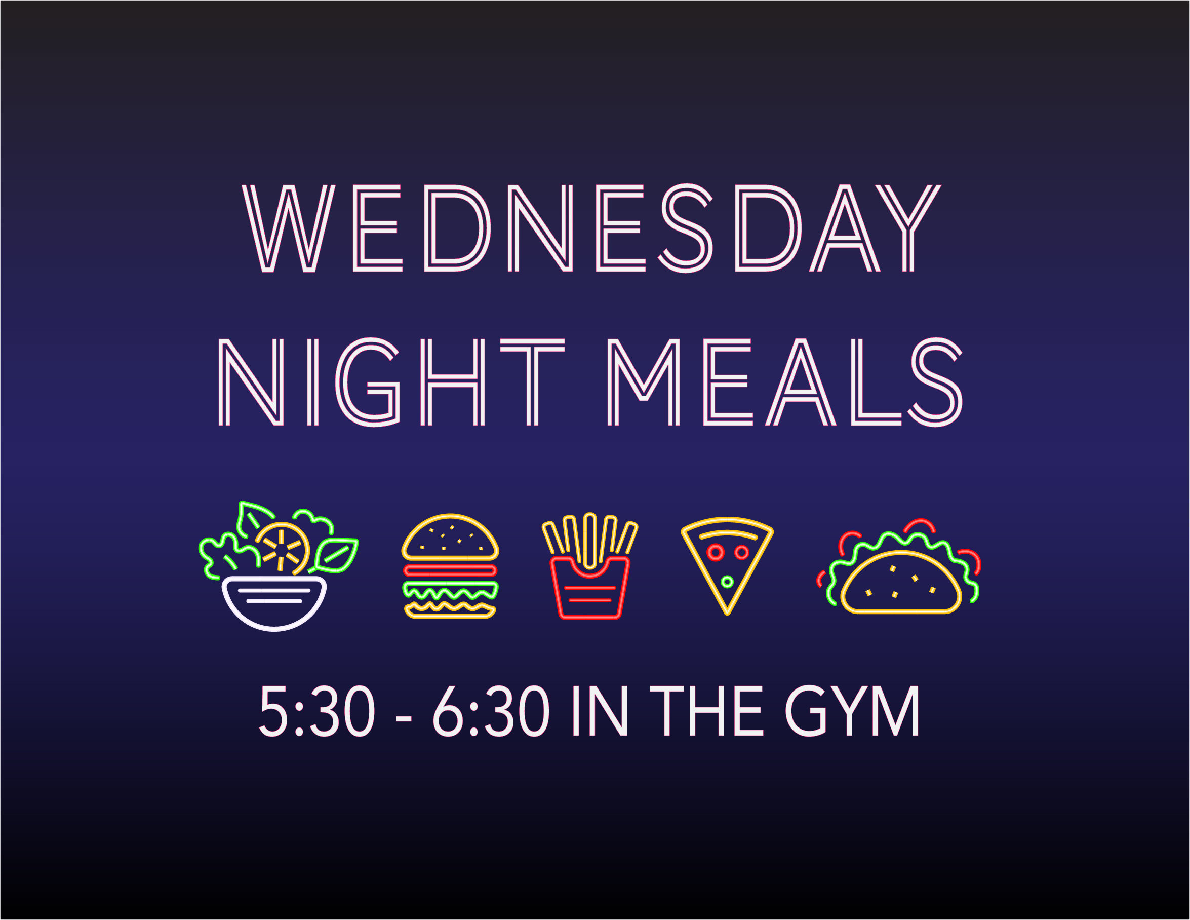 Wednesday Night Meals